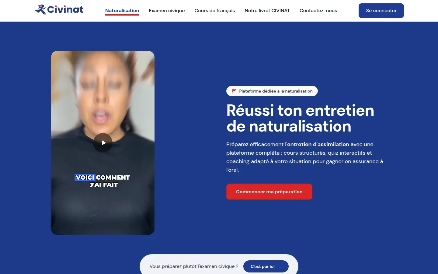 Page d’accueil publique de civinat.com : « Réussi ton entretien de naturalisation »