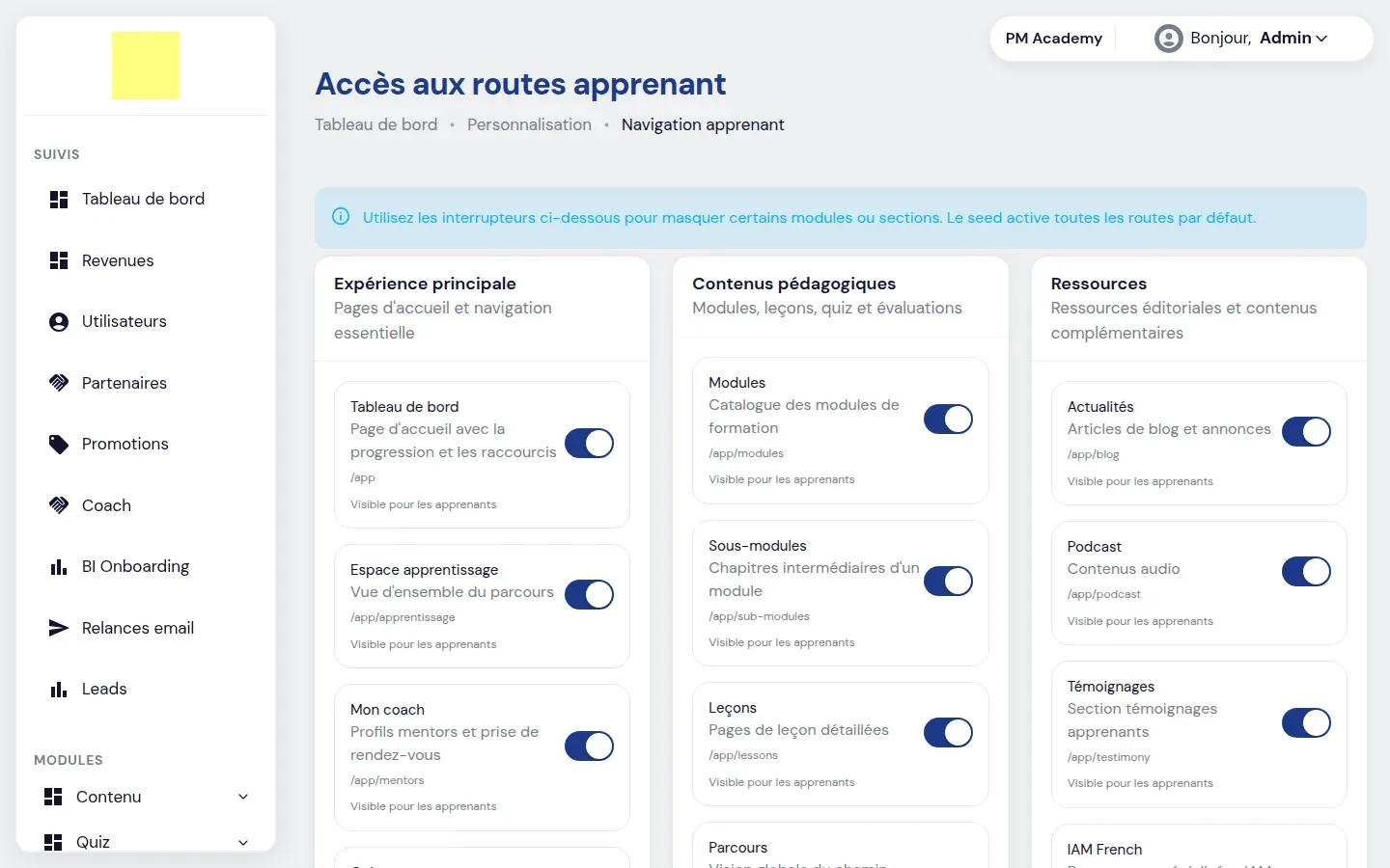 Écran « Accès aux routes apprenant » avec un interrupteur par route